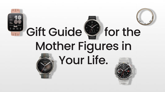 Amazfit Geschenk-Guide für den Muttertag